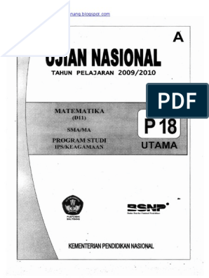 Naskah Soal Un Matematika Ips Sma 2010 Paket 18 Pdf