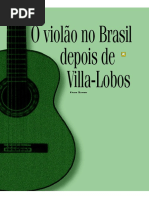 O Violão No Brasil Depois de Villa-Lobos- Zanon