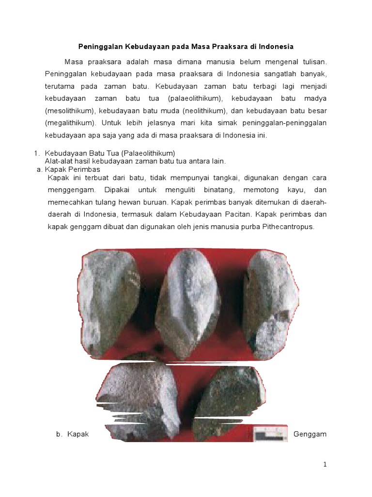 Peninggalan Kebudayaan Pada Masa Praaksara Di Indonesia