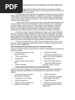 Consequências Das Drogas Na Sociedade e Na Vida Familiar