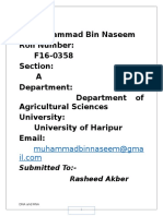 Name: Muhammad Bin Naseem Roll Number: F16-0358 Section: A Department: Department of Agricultural Sciences University: University of Haripur Email