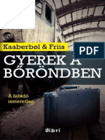 Agnete Friis - Gyerek A Bőröndben