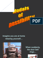 Modals of Possibility