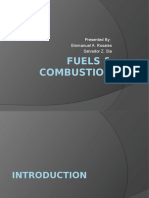 Fuels & Combustion: Presented By: Emmanuel A. Rosales Salvador Z. Sia