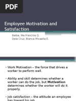 Employee Motivation and Satisfaction