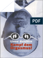 Linus Reichlin Kampf Dem Orgasmus