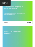 Use and Abuse of Springs To Model Bridge Foundations