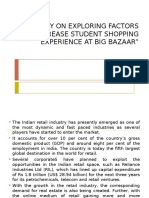 A Study On Exploring Factors That Increase Student Shopping Experience at Big Bazaar