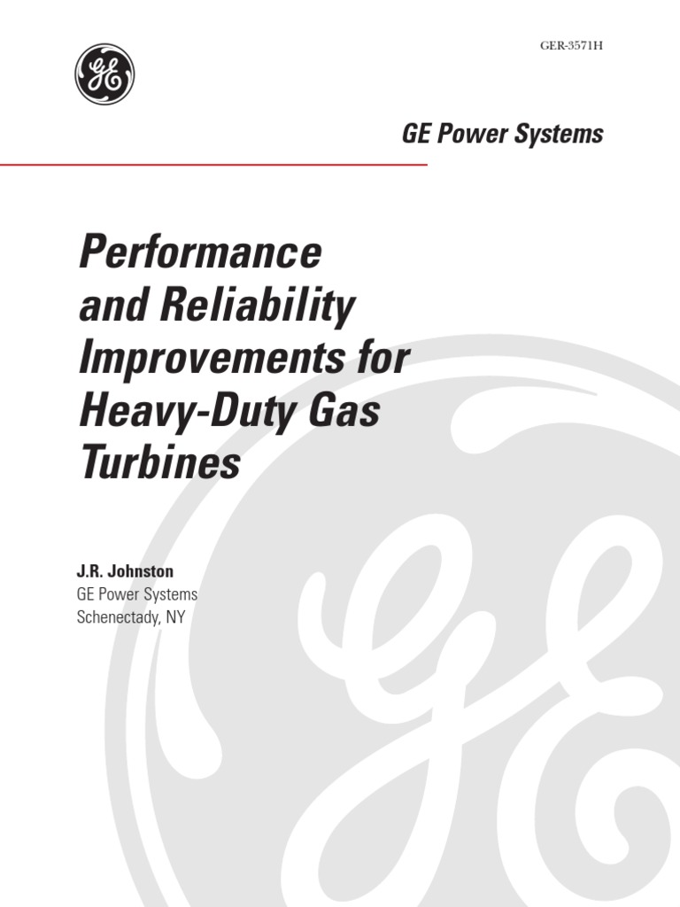 Ger 3571h Perf Reliability Improvements HDGT | PDF | Gas Turbine ...