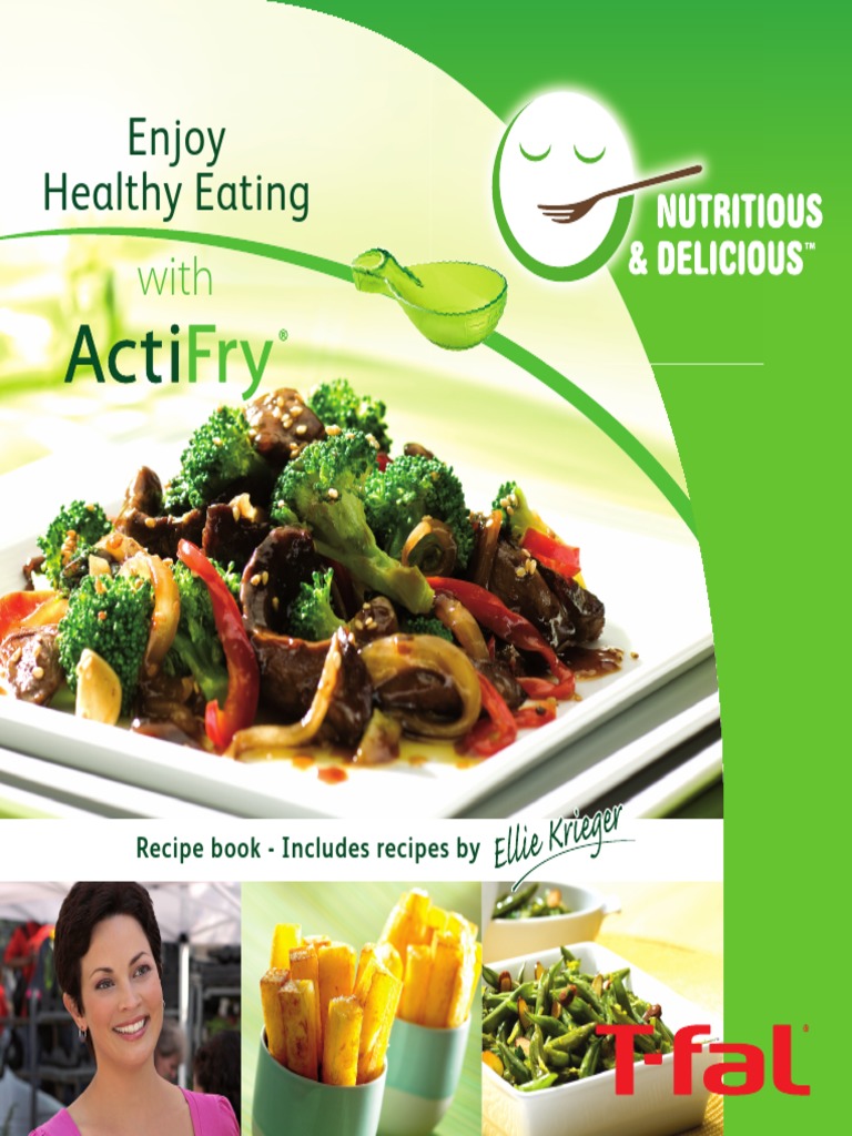 Healthy Eating with ActiFry Recipes | PDF | Omega 3 Fatty Acid | French ...