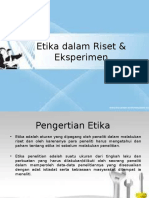 Etika Dalam Riset & Eksperimen