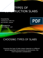 Types of Construction Slabs: Presented To