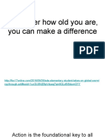 No Matter How Old You Are, You Can Make A Difference