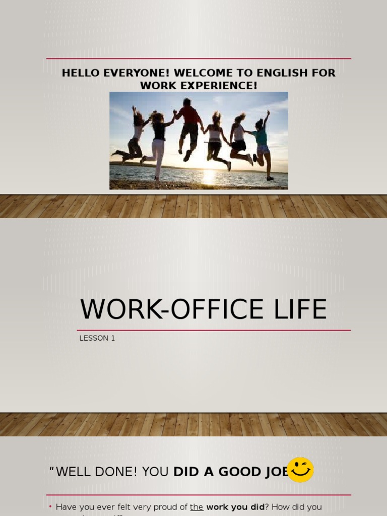Hello Everyone! Welcome To English For Work Experience! | PDF ...