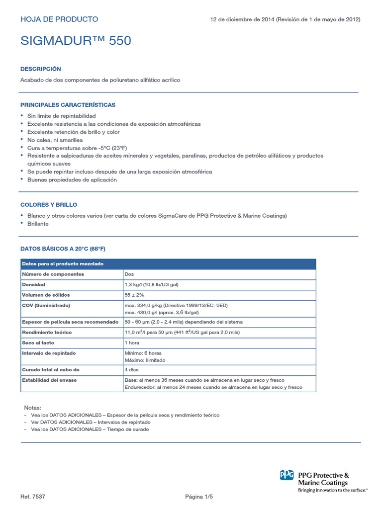 Sigmadur 550 | Información | Calidad (comercial)