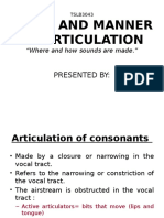 Place & Manner of Articulations Consonants