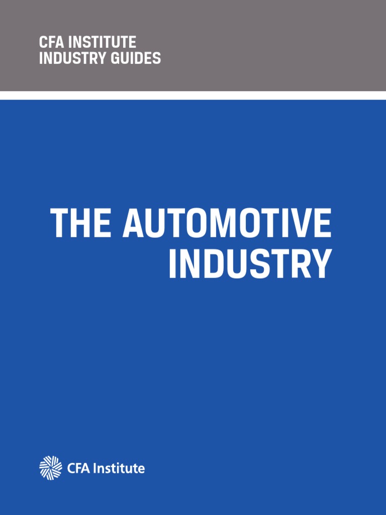 CFA Report - The Automotive Industry - 2015 | PDF