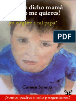 !Me Ha Dicho Mama Que No Me Quieres! - Carmen Serrano