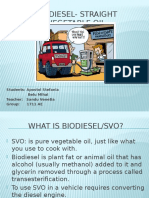 Biodiesel- Straight Vegetable Oil
