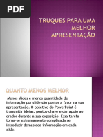 Truques Para Uma Melhor Apresentação