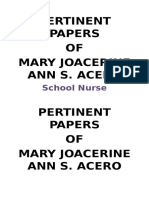 Pertinent Papers OF Mary Joacerine Ann S. Acero: School Nurse