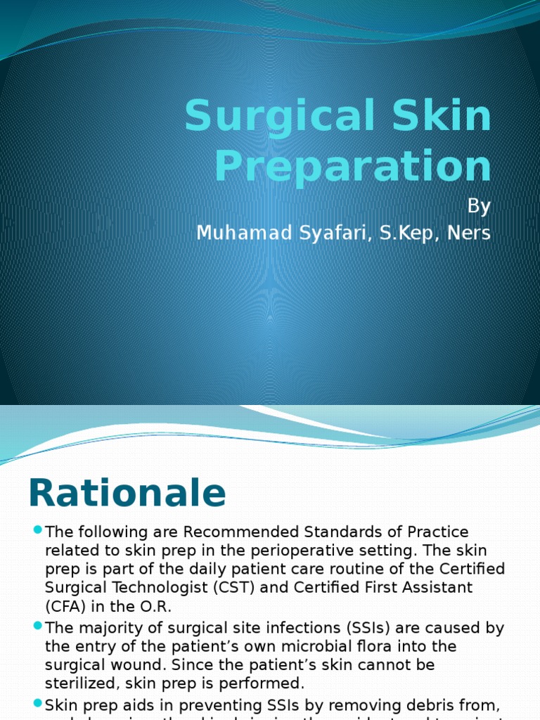 Surgical Skin Preparation Surgery Health Care