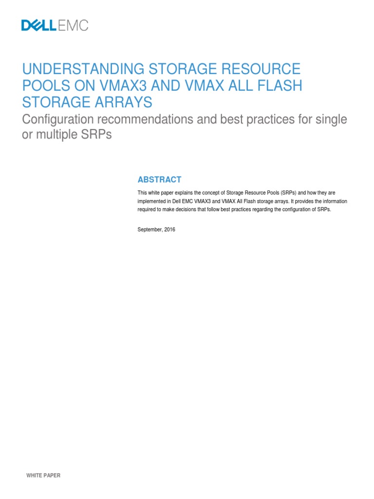 h14040 Understanding Storage Resource Pools Emc Vmax3 Storage Arrays