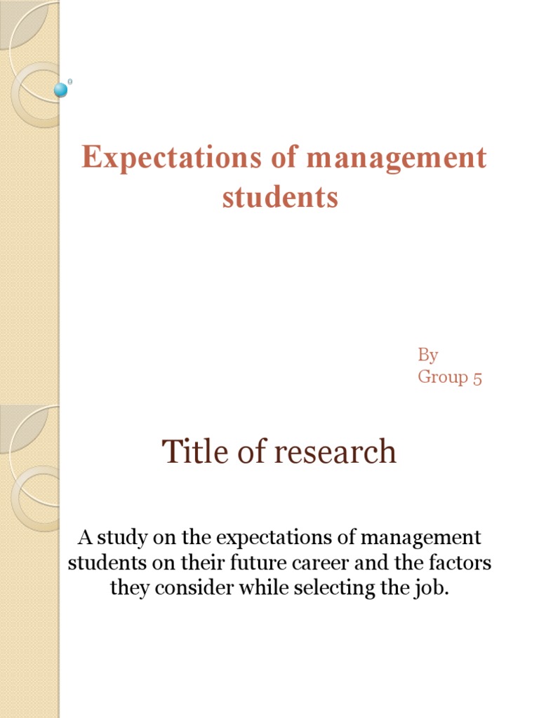 Expectations of Management Students: by Group 5 | PDF