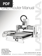 Iq HHC CNC Router Manual: Laguna Tools 2072 Alton Parkway Irvine, California 92606 PH: 800.234.1976