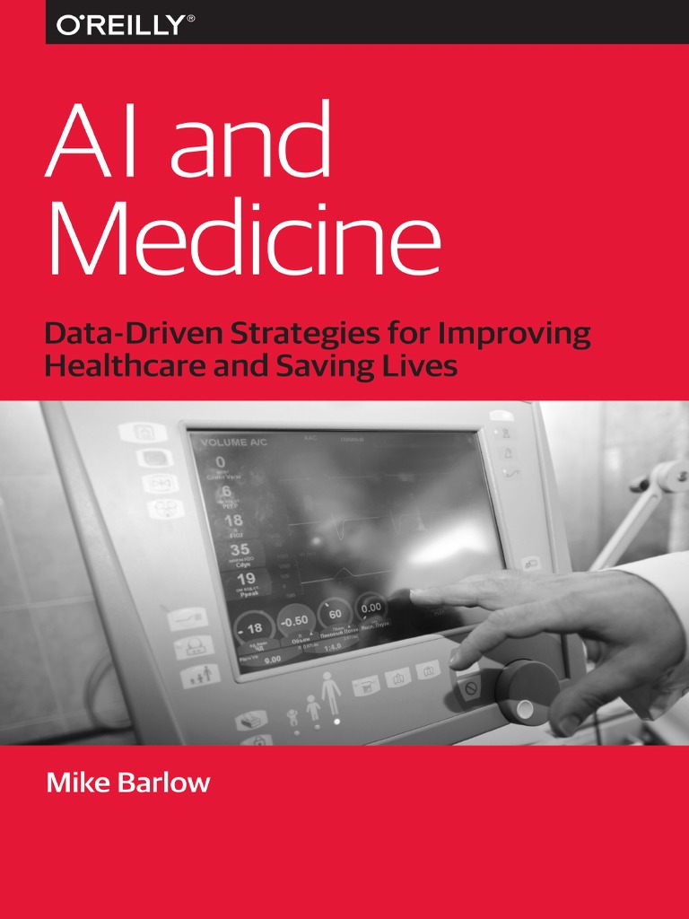 Ai and Medicine | PDF | Artificial Intelligence | Intelligence (AI