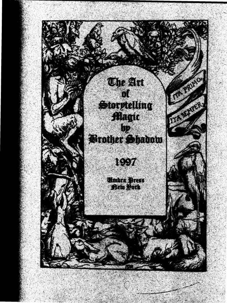 Brother Shadow The Art of Storytelling Magic
