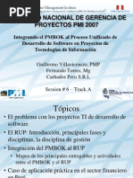 PMBOK y RUP PMI Peru Congreso 2007vf