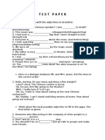 Test Paper: Fill in The Gaps With The Adjectives in Brackets