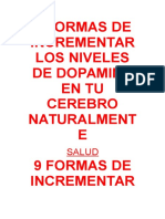 9 FORMAS DE INCREMENTAR LOS NIVELES DE DOPAMINA EN TU CEREBRO NATURALMENTE.docx