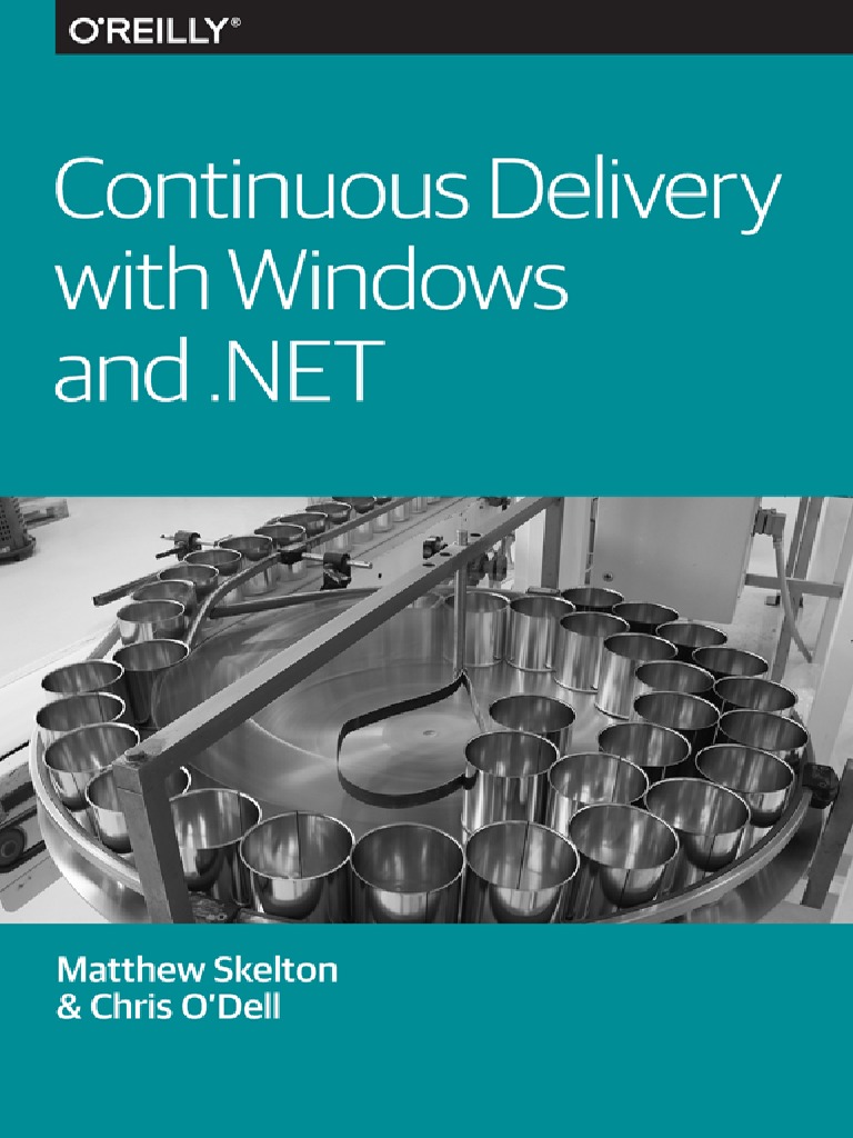 Continuous Delivery With Windows and Net | PDF | Microsoft Visual ...