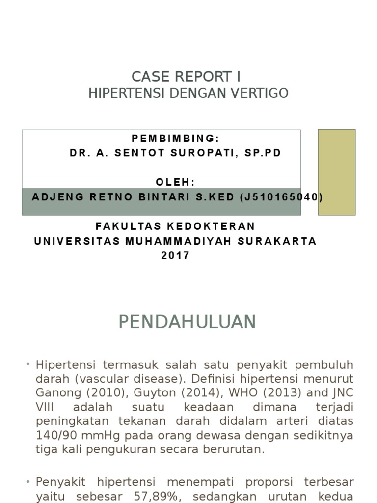 Presentasi Case Report Hipertensi Grade 2 Dengan Vertigo | PDF