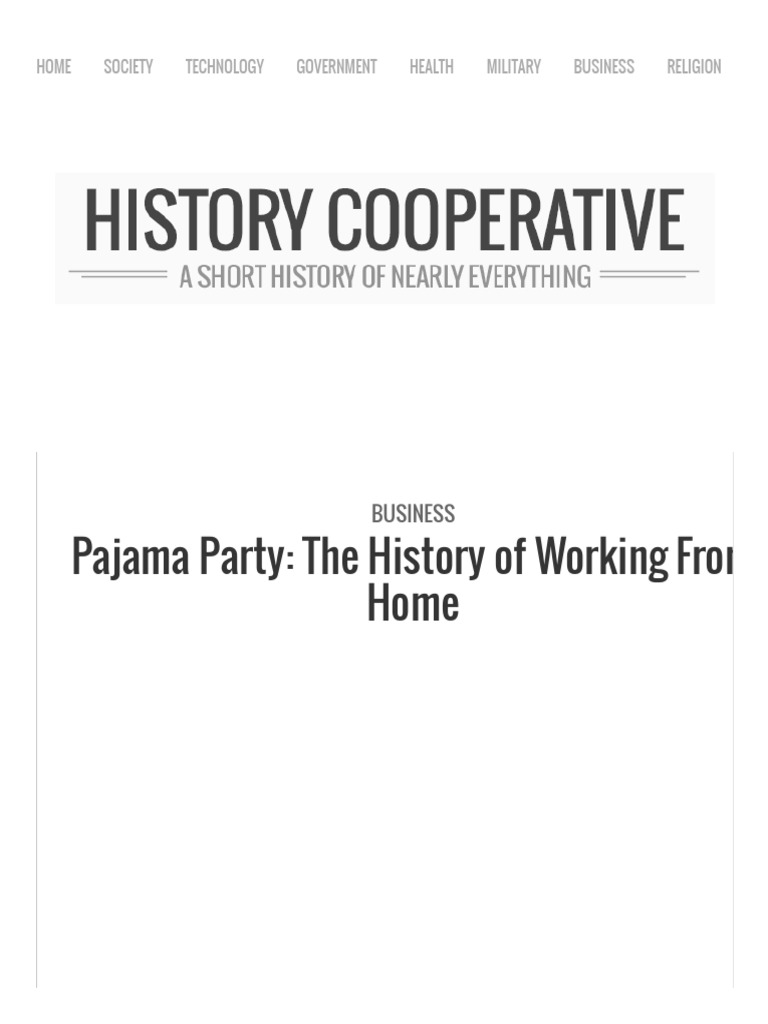 Pajama Party The History of Working From Home History Cooperative