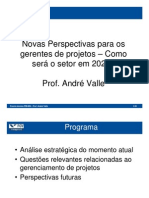 Novas Perspectivas para os Gerentes de Projetos