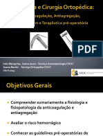 Anestesia e Cirurgia Ortopedica Anticoagulacao, Antiagregacao, Garrotagem e Medicaçao Pre Anestesica