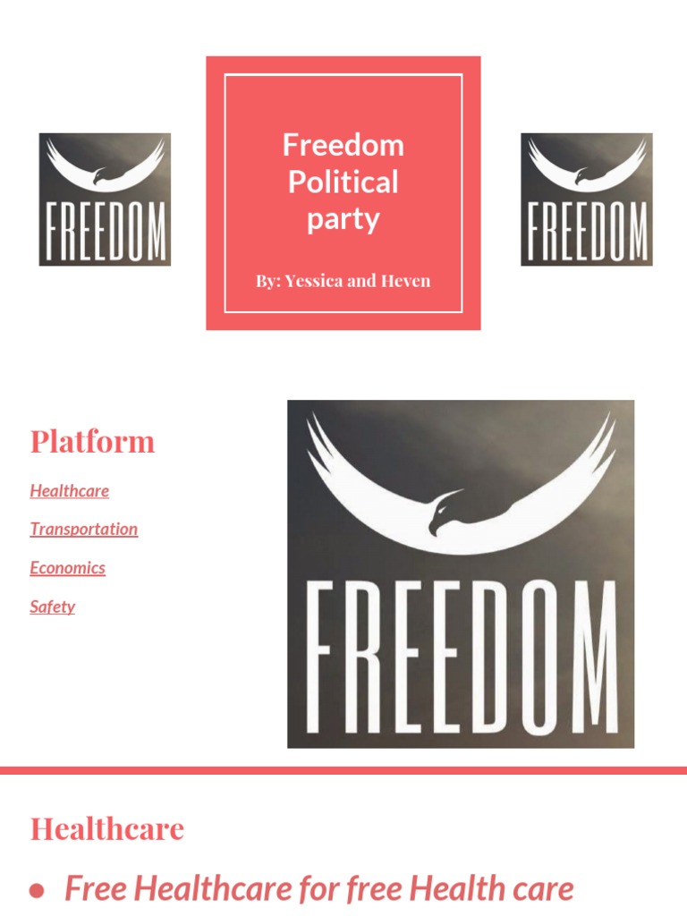 Freedom Political Party Platform Overview | PDF