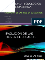 Evolucion de Las Tics en El Ecuador