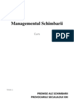 Tema 1 Manag Schimbarii -- Premise Ale Schimbarii Organizationale