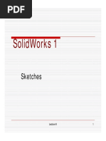 Solidworks 1 Solidworks 1: Sketches