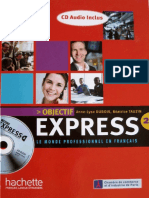 Objectif Express Le Monde Professionnel en Franchais a2 b1