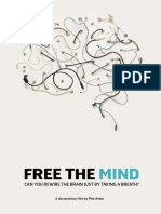 Free The: Can You Rewire The Brain Just by Taking A Breath?