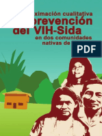 Una Aproximacion Cualitativa a La Prevencion Del VIH Sida en Dos Comunidades Nativas de Ucayali