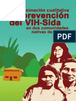 Una Aproximacion Cualitativa A La Prevencion Del VIH Sida en Dos Comunidades Nativas de Ucayali