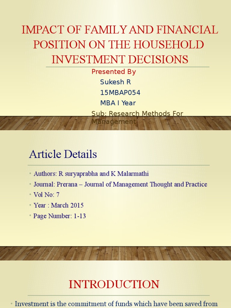 Impact of Family and Financial Position On The Household Investment