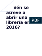 ¿Quién se atreve a abrir una librería en 2016