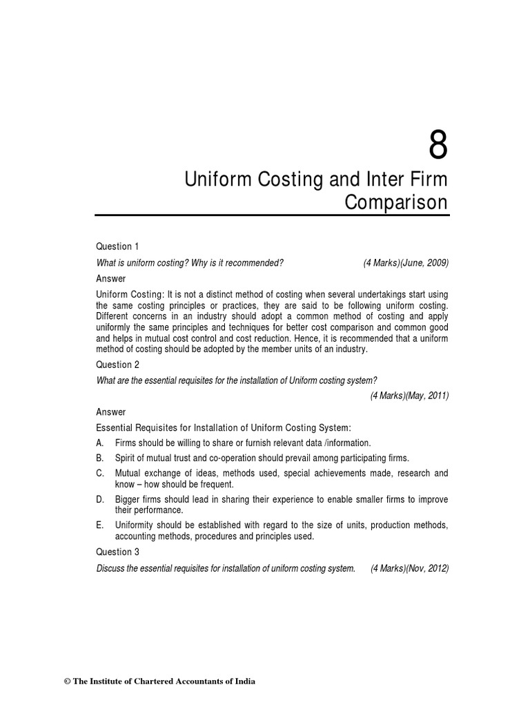 Uniform Costing and Inter Firm Comparison What Is Uniform Costing? Why